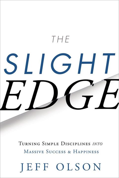 The Slight Edge(Kobo/電子書)