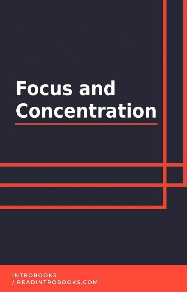  Focus and Concentration(Kobo/電子書)