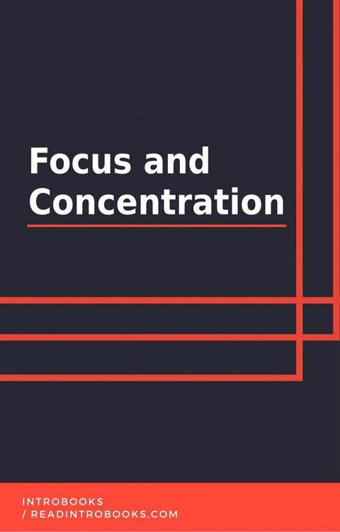 Focus and Concentration(Kobo/電子書)