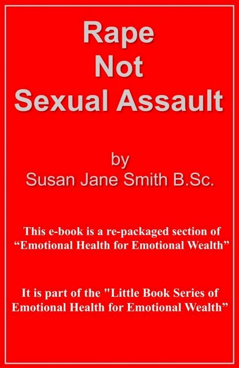 Rape - Not Sexual Assault(Kobo/電子書)