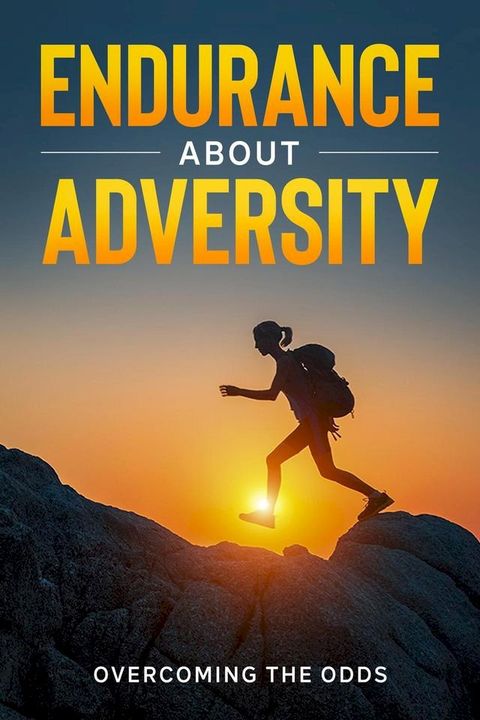 Endurance About Adversity(Kobo/電子書)