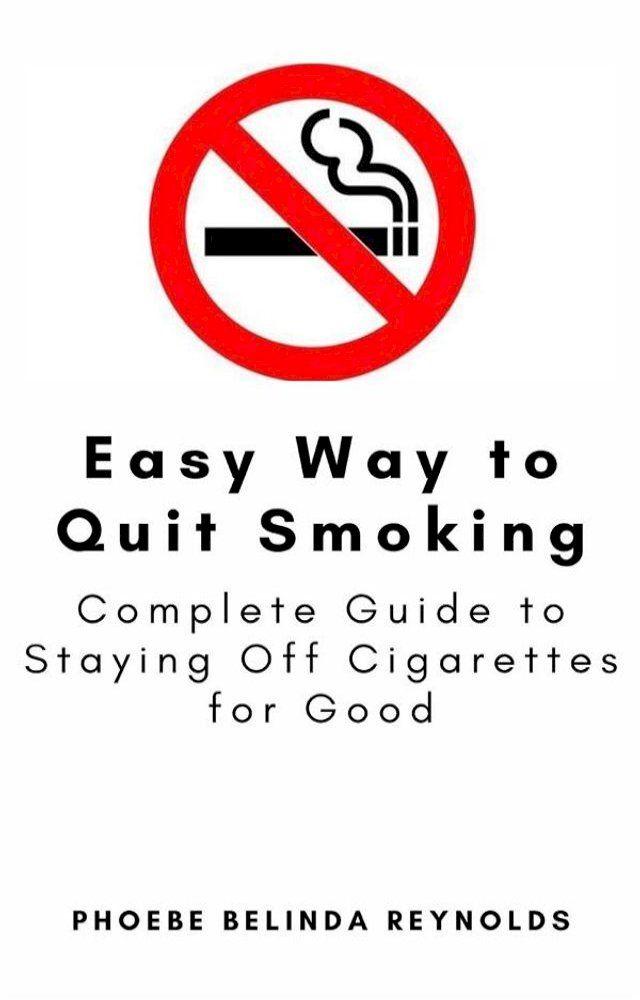  Easy Way to Quit Smoking(Kobo/電子書)