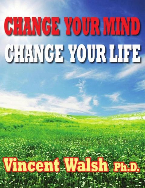 Change Your Mind Change Your Life(Kobo/電子書)