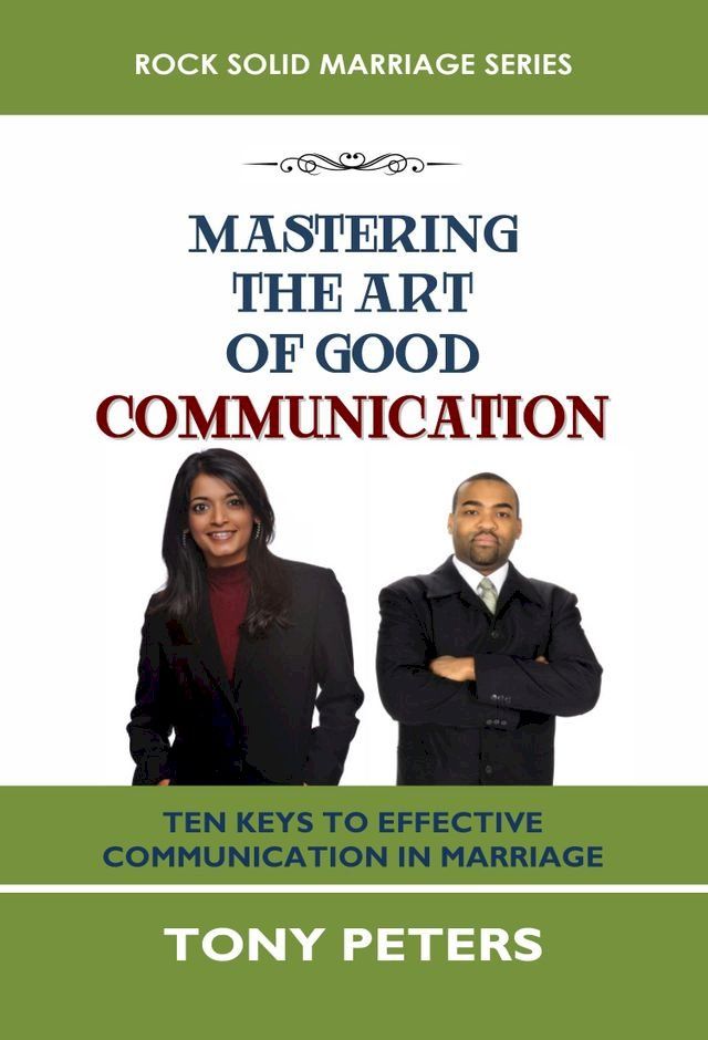  MASTERING THE ART OF GOOD COMMUNICATION(Kobo/電子書)