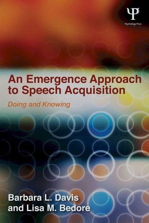 An Emergence Approach to Speech Acquisition(Kobo/電子書)