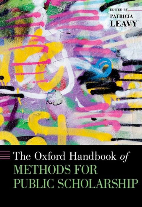 The Oxford Handbook of Methods for Public Scholarship(Kobo/電子書)