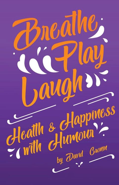 Breath Play Laugh(Kobo/電子書)