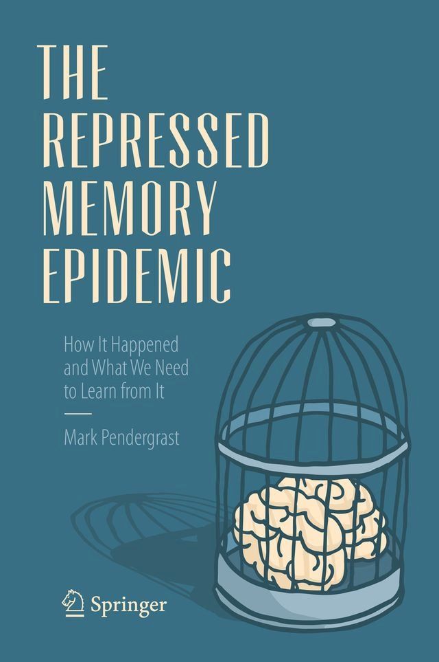  The Repressed Memory Epidemic(Kobo/電子書)