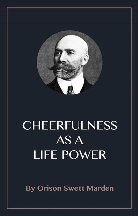 Cheerfulness as a Life Power(Kobo/電子書)