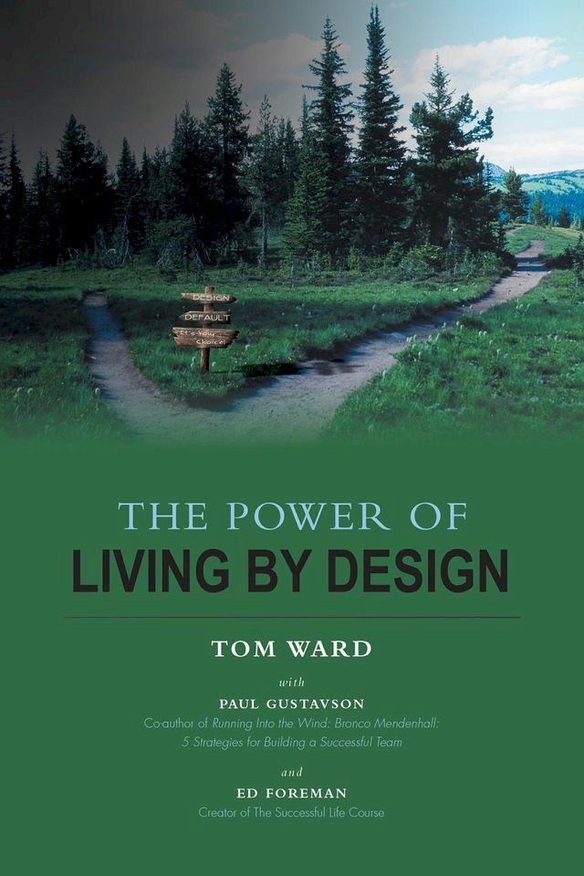  The Power of Living By Design(Kobo/電子書)