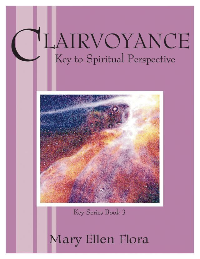  Clairvoyance: Key to Spiritual Perspective(Kobo/電子書)