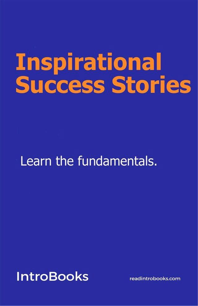  Inspirational Success Stories(Kobo/電子書)