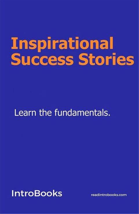 Inspirational Success Stories(Kobo/電子書)