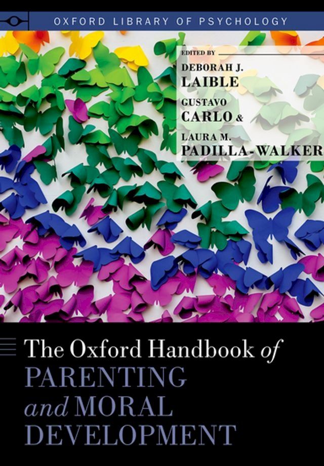  The Oxford Handbook of Parenting and Moral Development(Kobo/電子書)