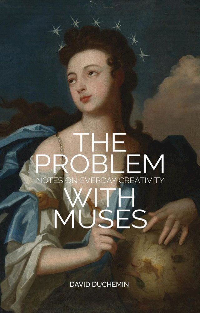  The Problem With Muses(Kobo/電子書)