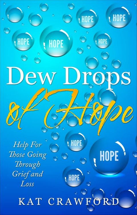 Dew Drops of Hope(Kobo/電子書)