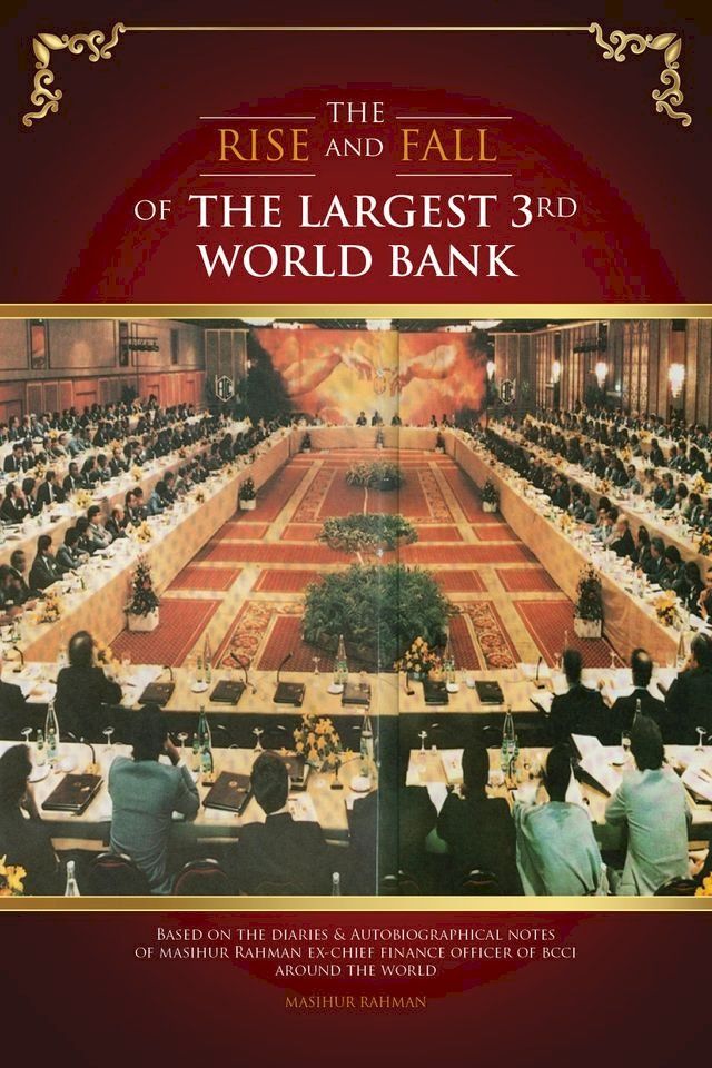  The Rise And Fall Of The Largest 3Rd World Bank(Kobo/電子書)