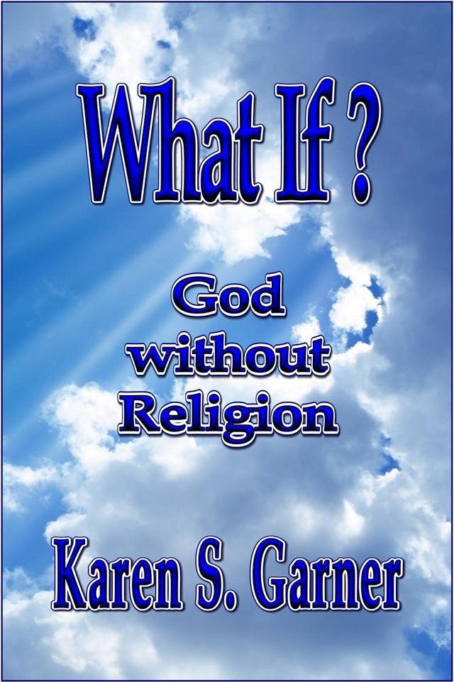  What If? God without Religion(Kobo/電子書)