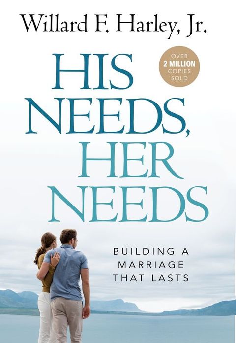 His Needs, Her Needs(Kobo/電子書)