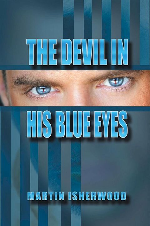 The Devil in His Blue Eyes(Kobo/電子書)