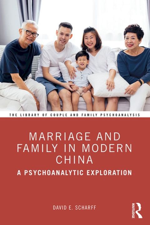 Marriage and Family in Modern China(Kobo/電子書)