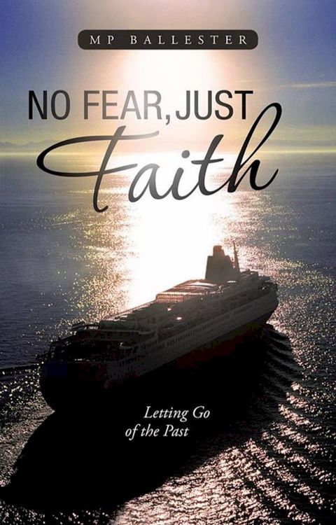 No Fear, Just Faith(Kobo/電子書)