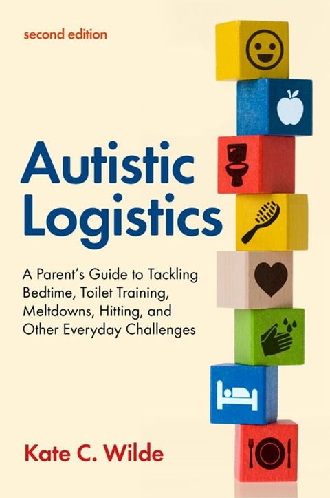 Autistic Logistics, Second Edition(Kobo/電子書)