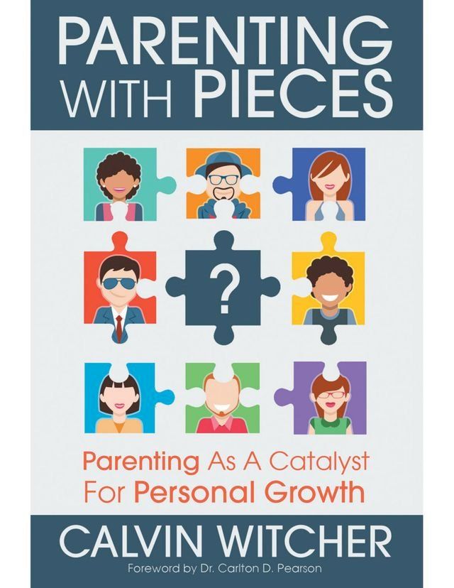  Parenting With Pieces: Parenting As a Catalyst for Personal Growth(Kobo/電子書)