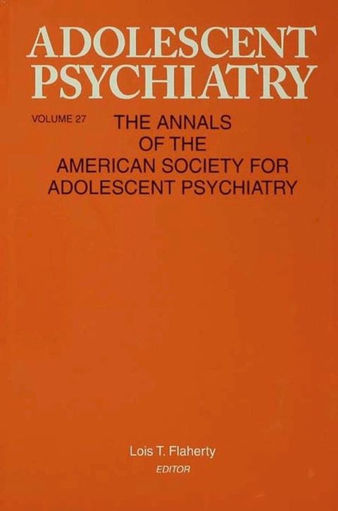 Adolescent Psychiatry, V. 27(Kobo/電子書)