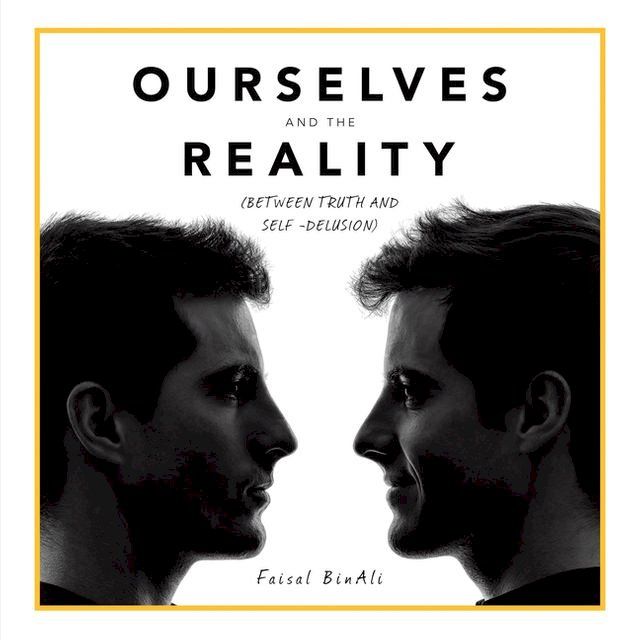  Ourselves and the Reality(Kobo/電子書)