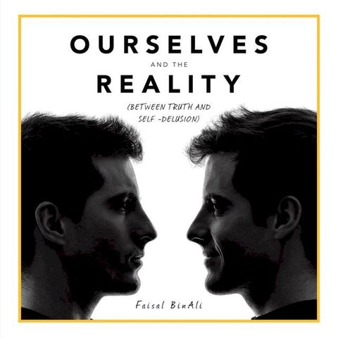 Ourselves and the Reality(Kobo/電子書)