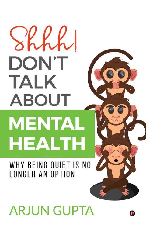 SHHH! DON’T TALK ABOUT MENTAL HEALTH(Kobo/電子書)