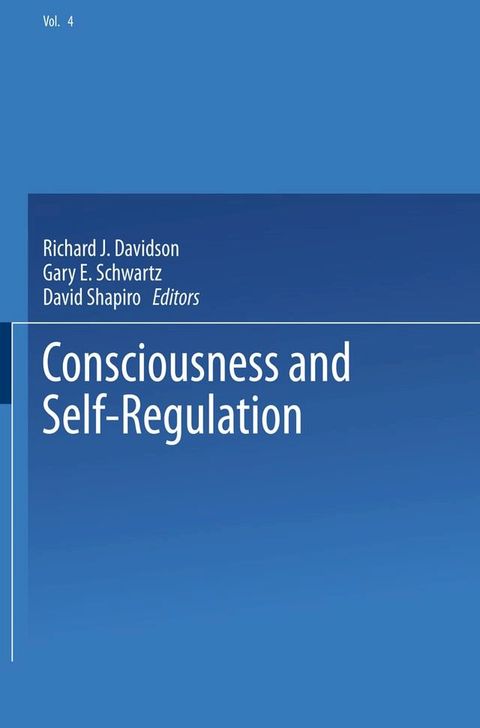 Consciousness and Self-Regulation(Kobo/電子書)