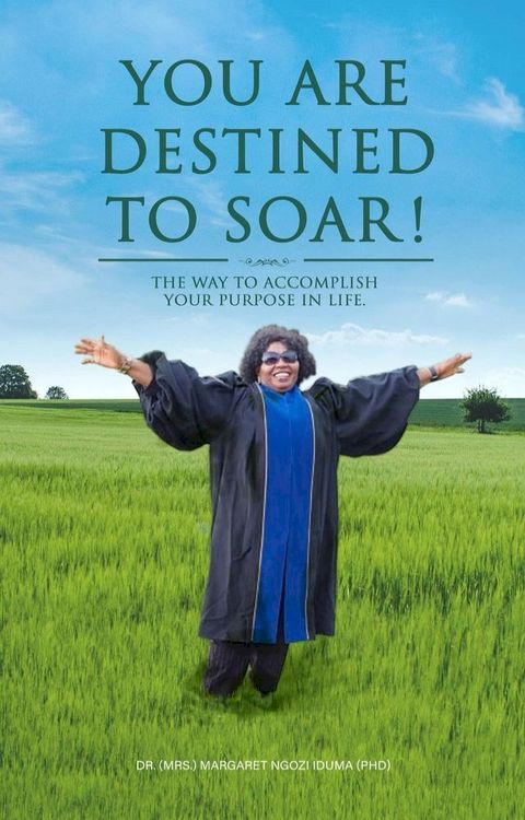 You Are Destined To Soar!(Kobo/電子書)