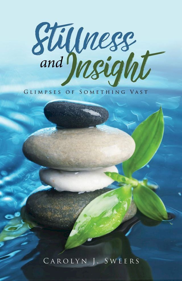  Stillness and Insight(Kobo/電子書)