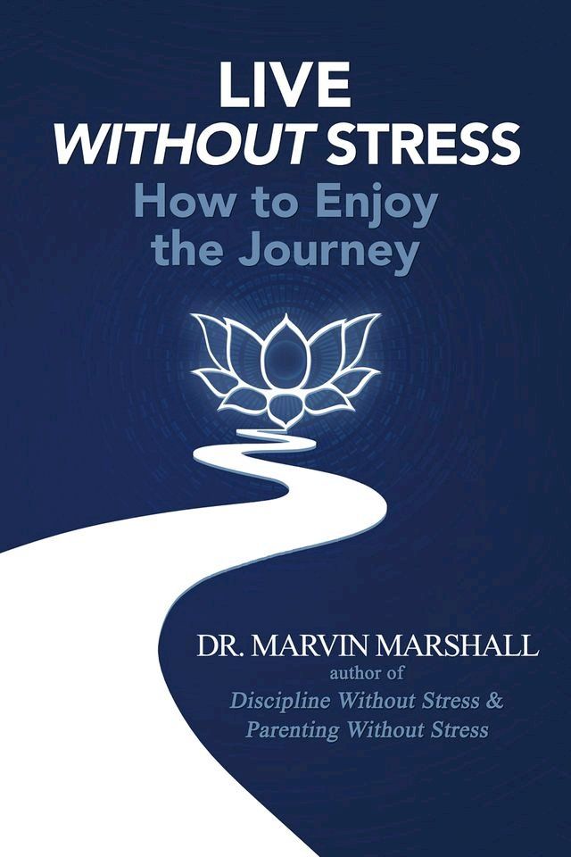  Live Without Stress(Kobo/電子書)