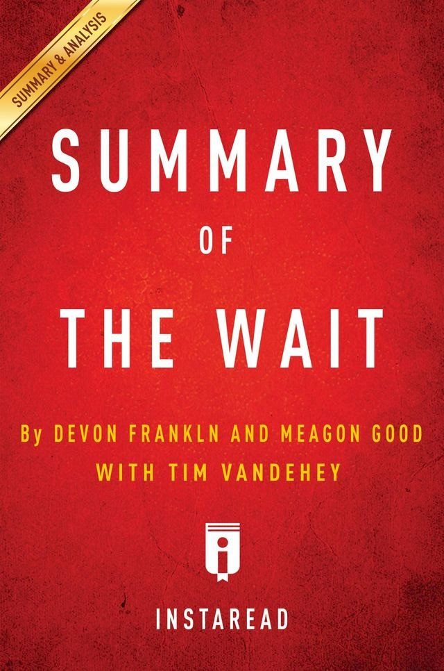  Summary of The Wait(Kobo/電子書)