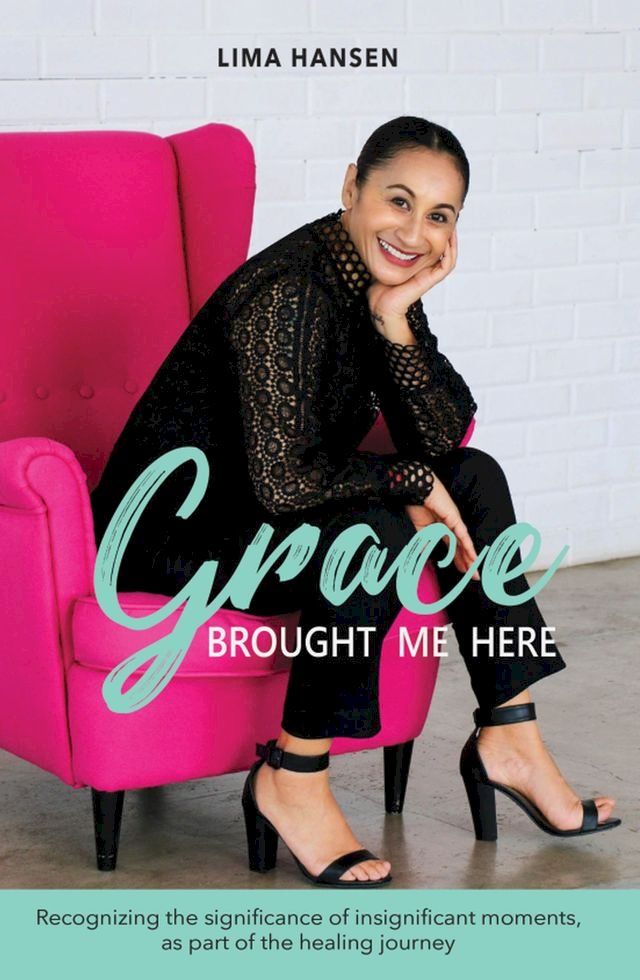  Grace Brought Me Here(Kobo/電子書)