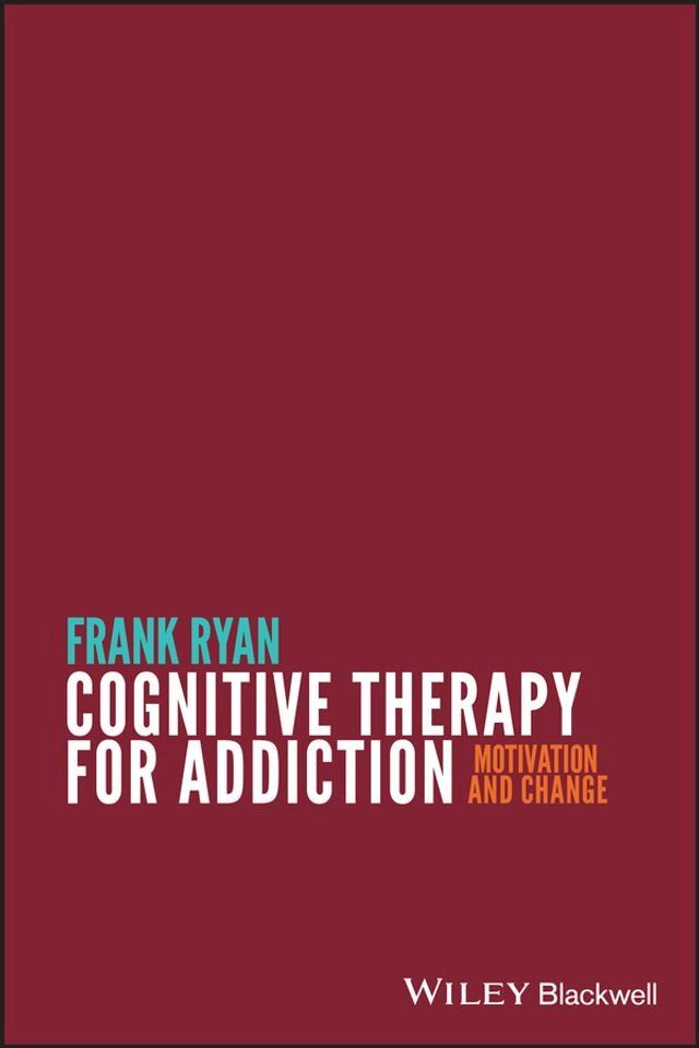  Cognitive Therapy for Addiction(Kobo/電子書)