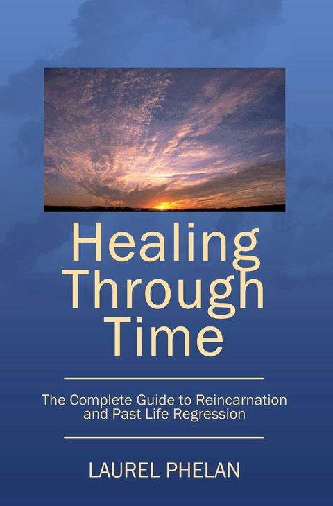 Healing Through Time(Kobo/電子書)