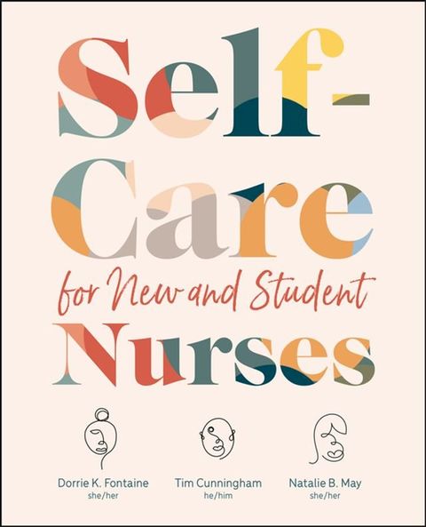 Self-Care for New and Student Nurses(Kobo/電子書)