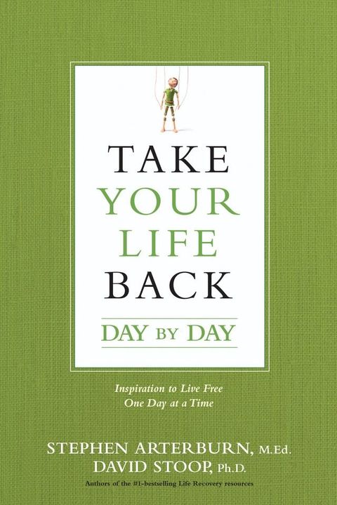 Take Your Life Back Day by Day(Kobo/電子書)