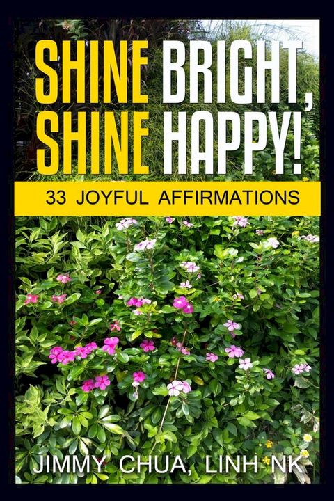 Shine Bright, Shine Happy!(Kobo/電子書)