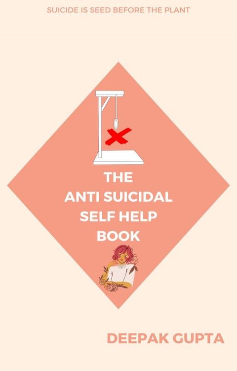 The Anti-Suicidal Self Help Book(Kobo/電子書)