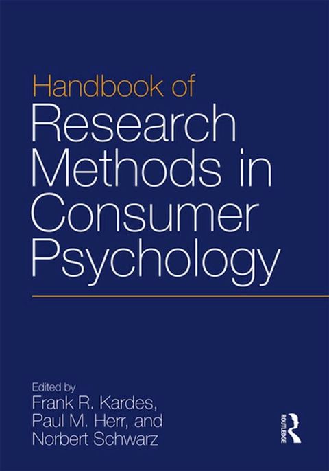 Handbook of Research Methods in Consumer Psychology(Kobo/電子書)