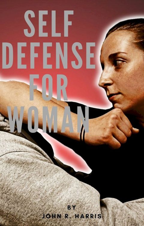 SELF DEFENSE FOR WOMAN(Kobo/電子書)