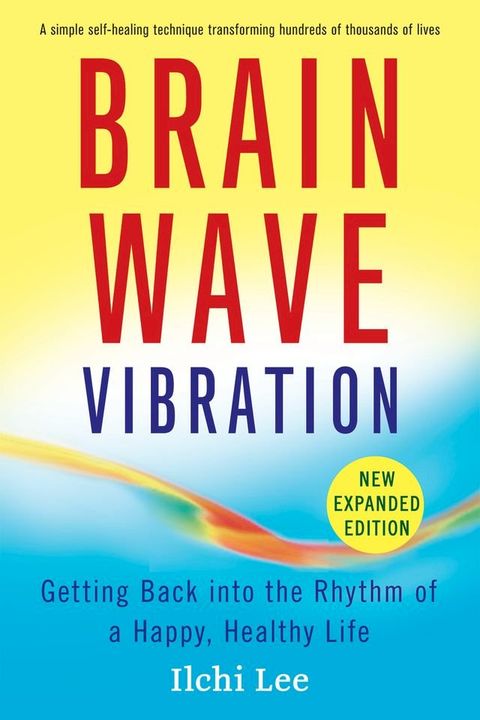 Brain Wave Vibration (Second Edition)(Kobo/電子書)