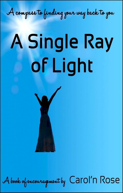 A Single Ray of Light(Kobo/電子書)