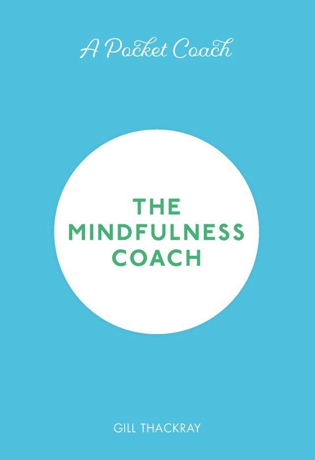  A Pocket Coach: The Mindfulness Coach(Kobo/電子書)