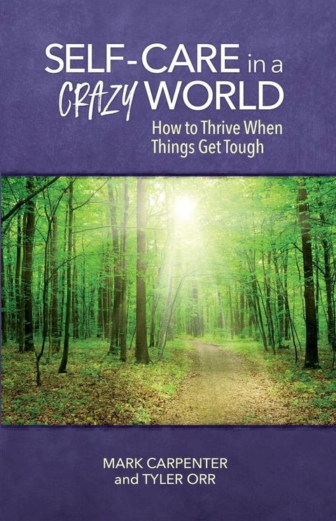 Self-Care in a Crazy World(Kobo/電子書)